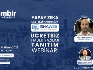 TİMBİR’den ücretsiz haber yazılımı: BHAweb Webinarı 14 Nisan’da