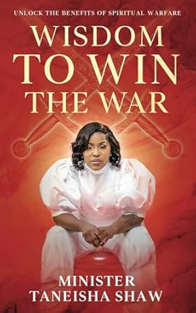 Get your copy of "Wisdom to Win the War" here.