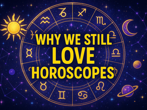 Horoscopes: Why We're Still Obsessed with the Stars