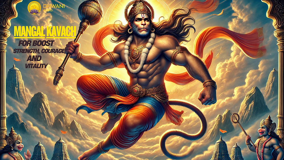 Mangal Kavach for Boost Strength, Courage, and Vitality