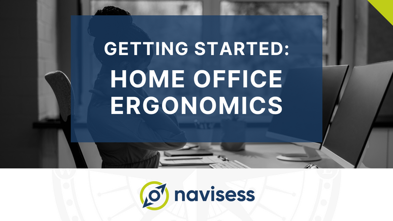 Navisess Home Office Ergonomics Program Title Desk setup home