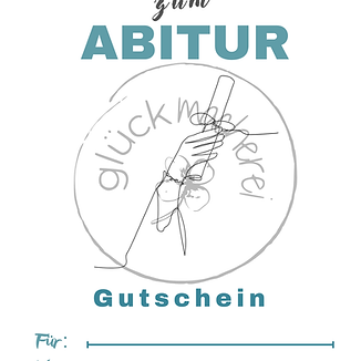 gutschein Vorlage als pdf zum audrucken. Ein Gutschein als Geschenk zum Abitur