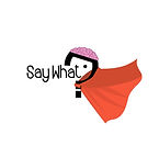 Say What? Hero