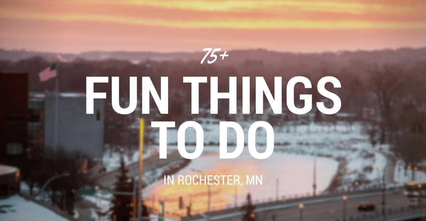 fun-things-to-do-in-rochester-mn