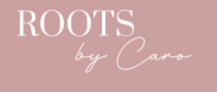 ROOTS BY CARO