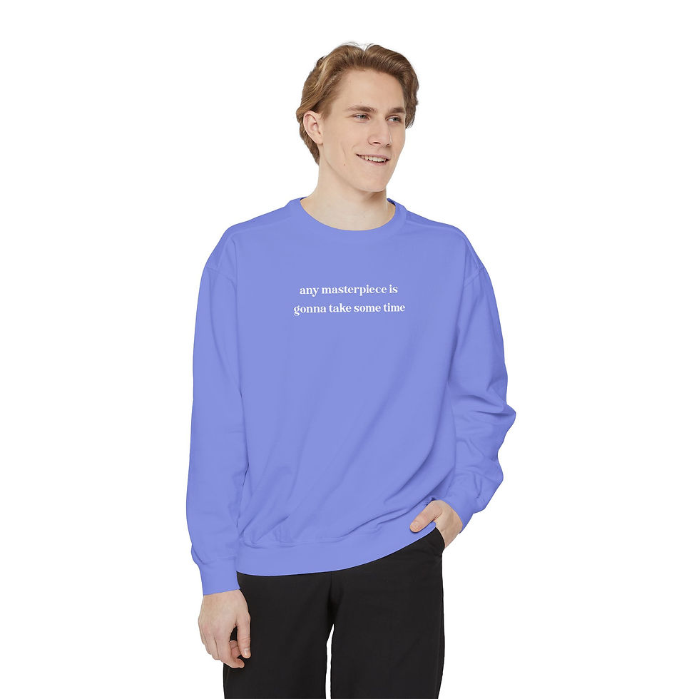 Thumbnail: Any Masterpiece Is Gonna Take Some Time Christian Unisex Tee Crewneck