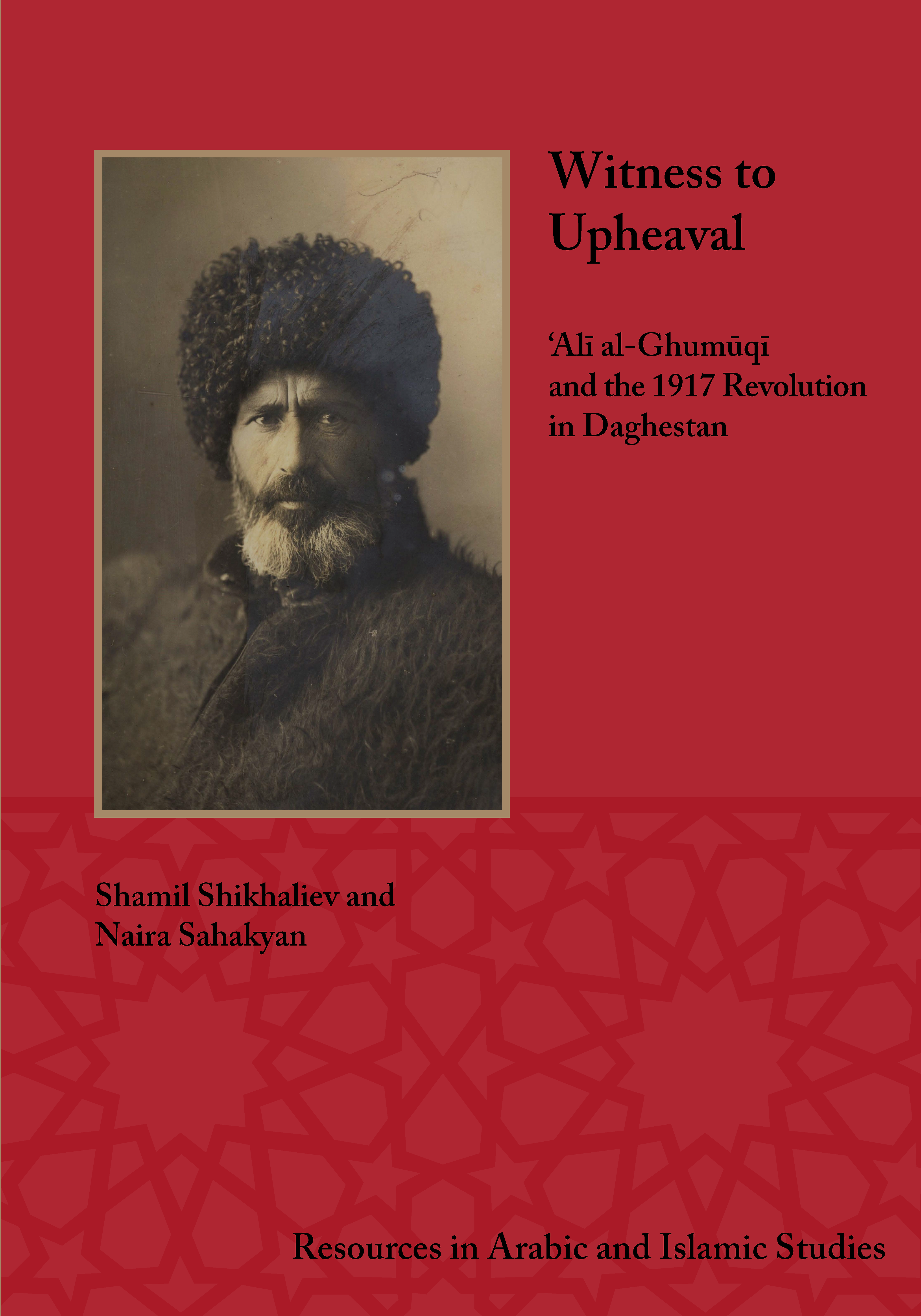 Witness to Upheaval: The 1917 Revolution in Dagestan