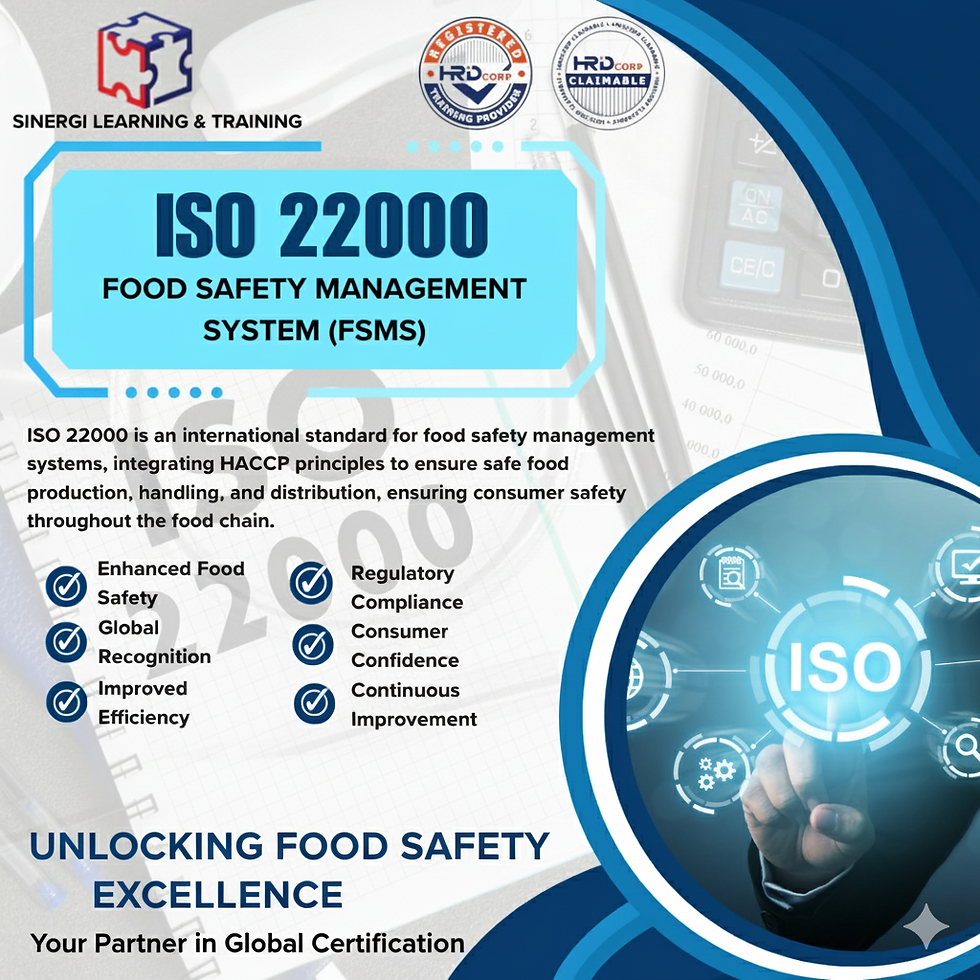 ISO 22000 FOOD SAFETY MANAGEMENT O SYSTEM (FSMS)