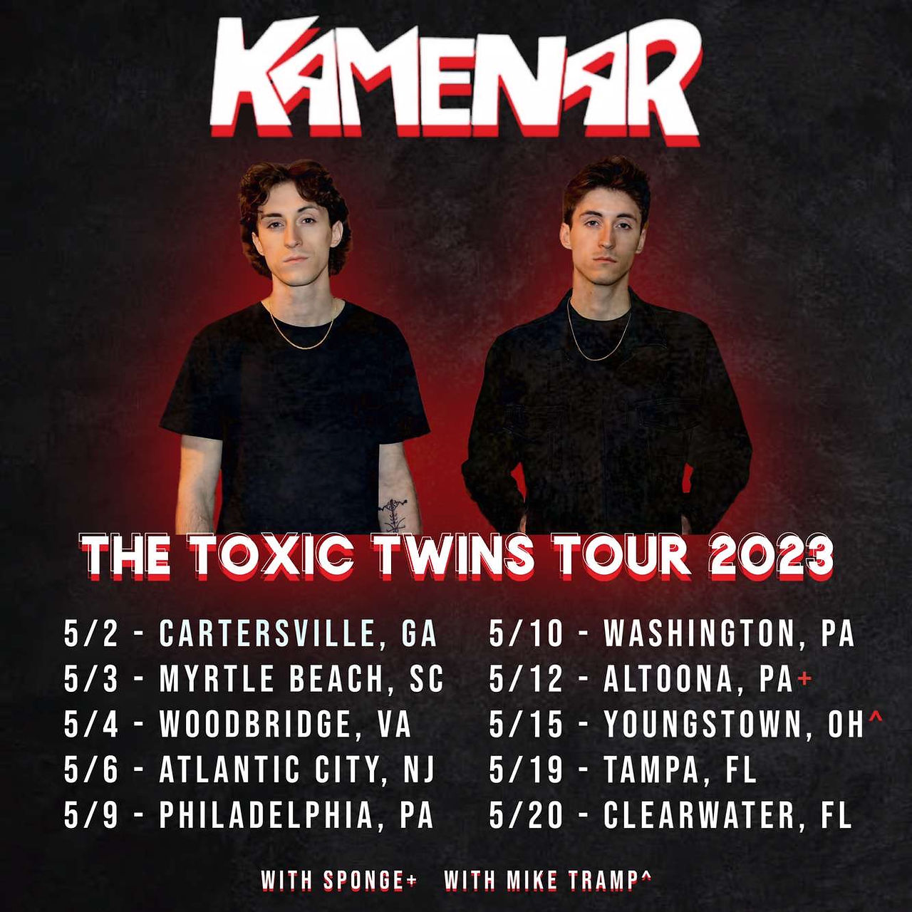 Kamenar's "Toxic Twins Tour" 2023 show dates