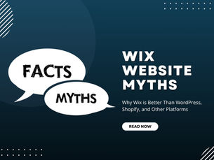 Wix Website Myths: Why Wix is Better Than WordPress, Shopify, and Other Platforms