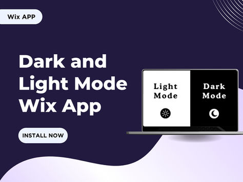 Dark and Light Mode Wix App for Adding Modern Theme Switching Without Code