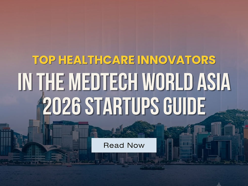 Top Healthcare Innovators in the MedTech World Asia 2026 Startups Guide