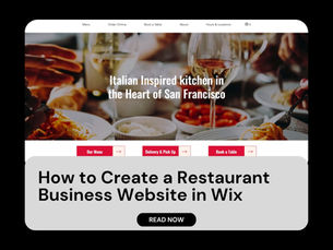 How to Create a Restaurant Business Website in Wix: 12 Easy Steps for 2026