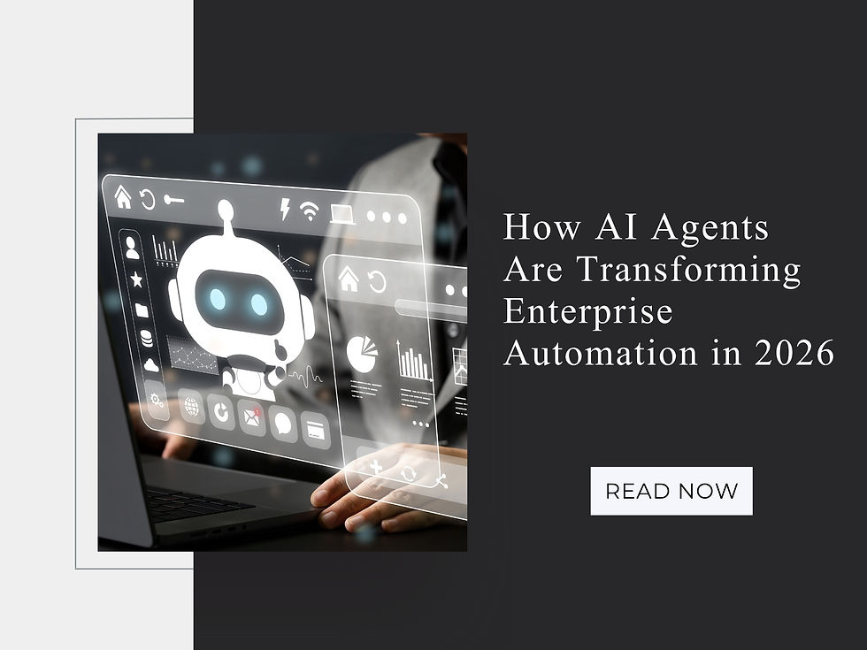 How AI Agents Are Transforming Enterprise Automation in 2026