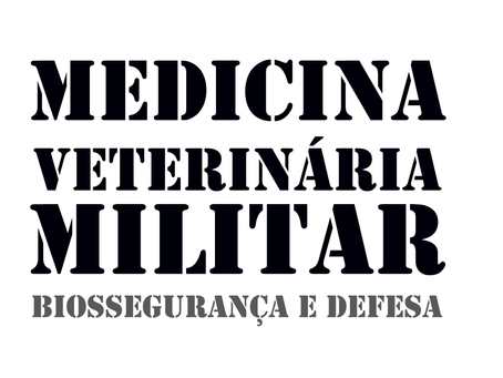Lançado o livro Medicina Veterinária Militar: biossegurança e defesa!