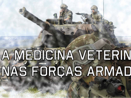 Veja palestra sobre a Medicina Veterinária nas Forças Armadas!