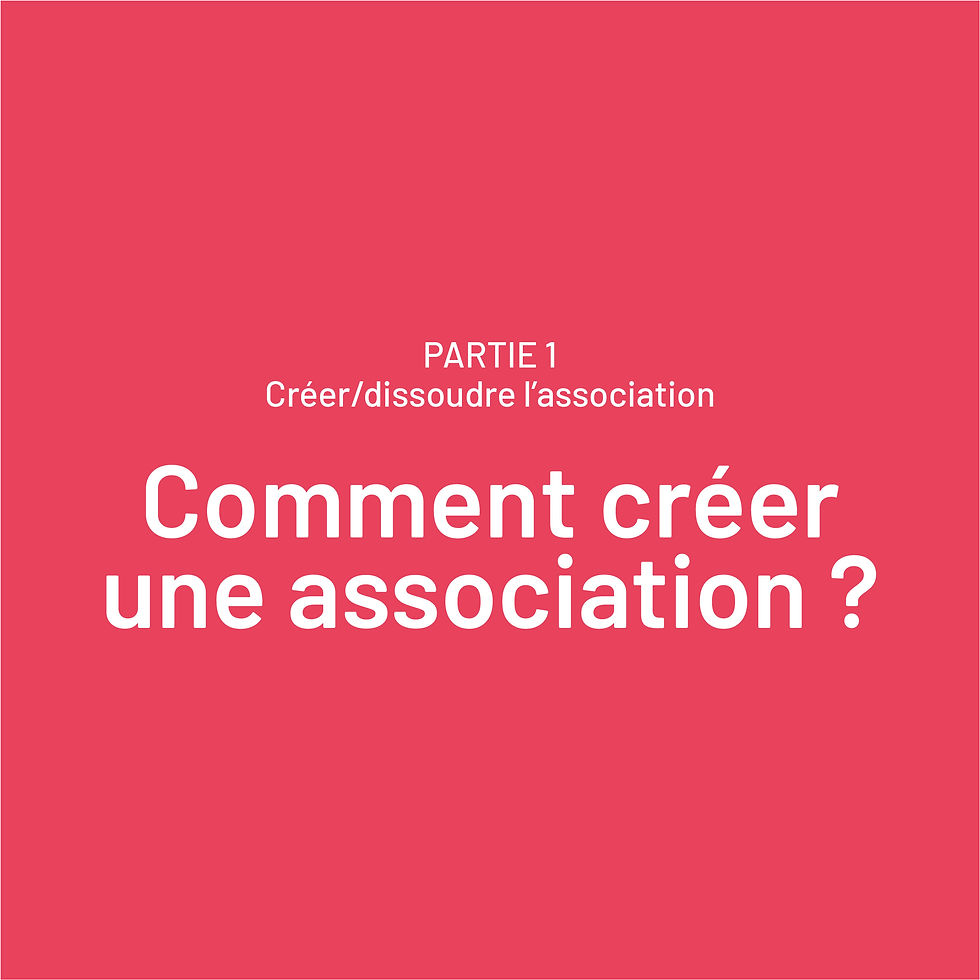 Comment créer une association ?