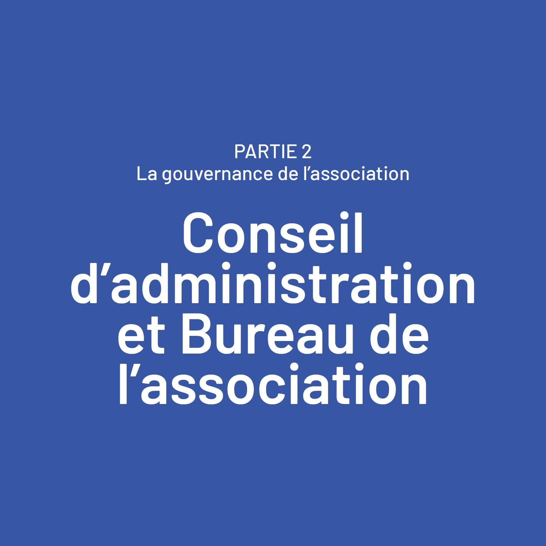 Conseil d'administration et bureau de l'association