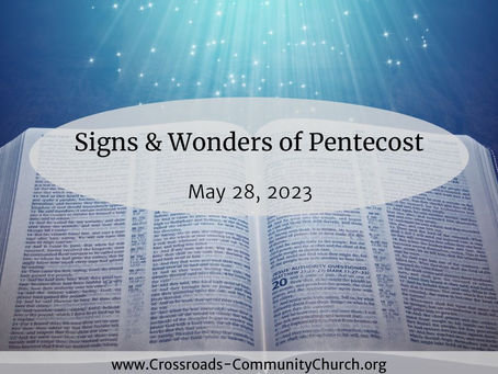 Signs & Wonders of Pentecost Sunday