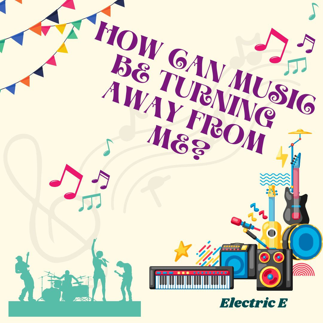 How Can Music Be Turning Away From Me?