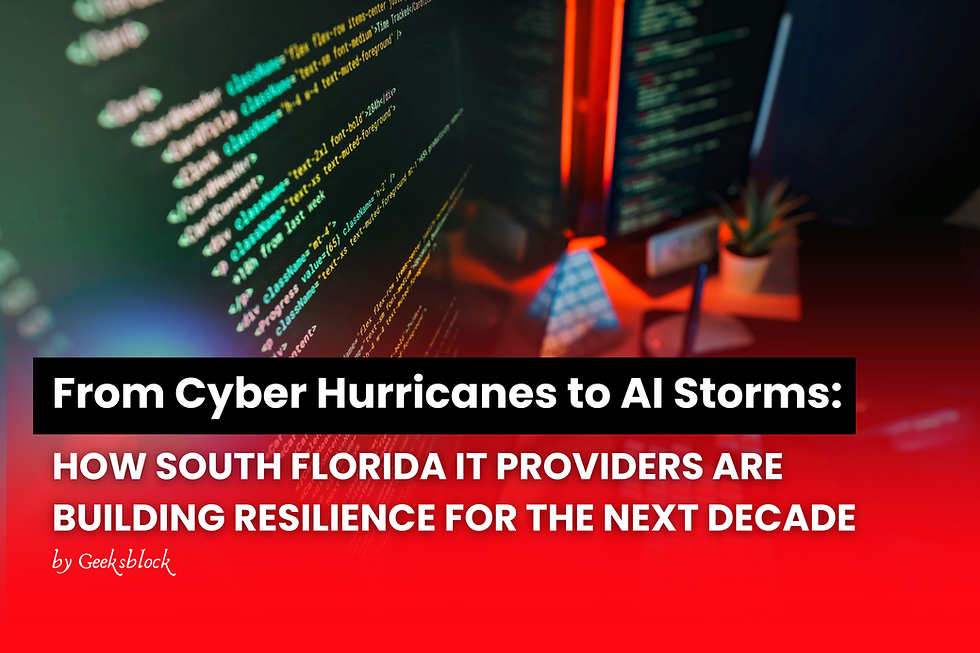 From Cyber Hurricanes to AI Storms: How South Florida IT Providers are Building Resilience for the Next Decade