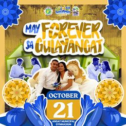 “May Forever sa GULAYANGAT”: Libreng Kasalang Bayan 2025, Muling Idaraos sa Bayan ng Angat