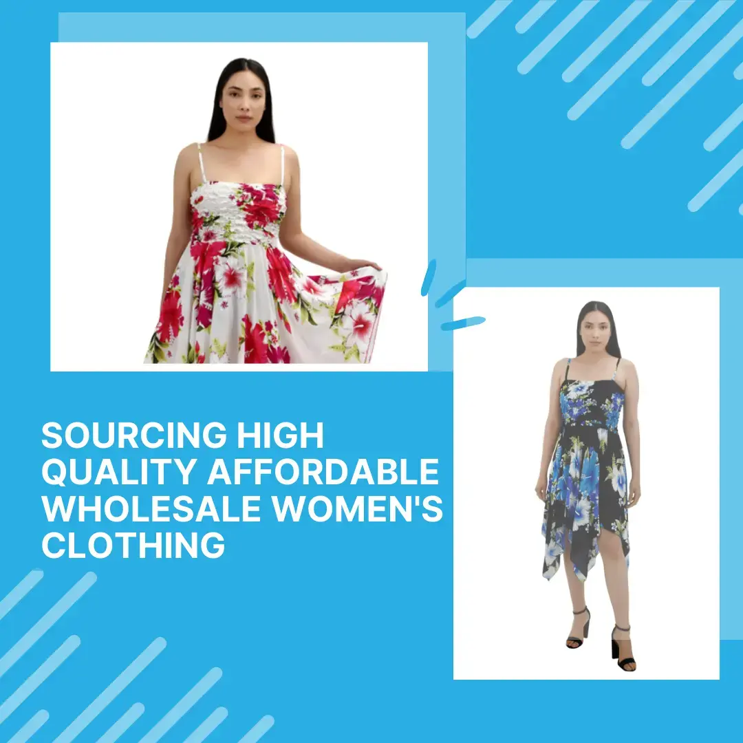 How to Source High-Quality Wholesale Women's Clothing at Affordable Prices