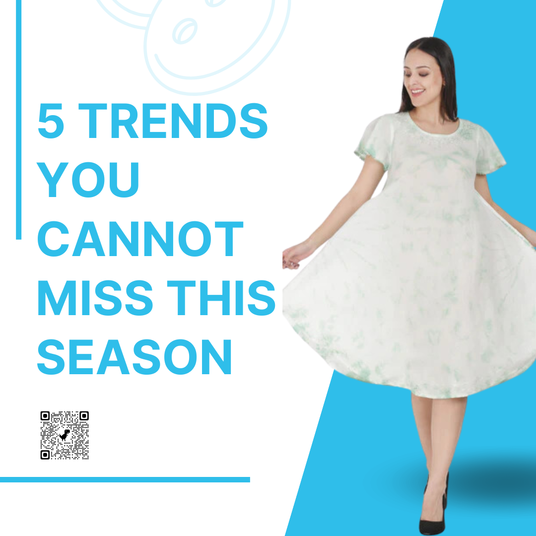 5_trends_you_cannot_miss_this_Seasons