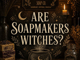 Are Soapmakers Witches?