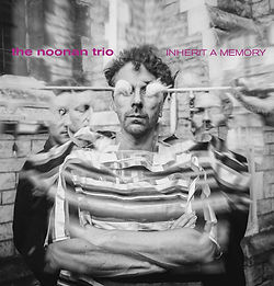 The noonan trio - inherit a memory.jpg