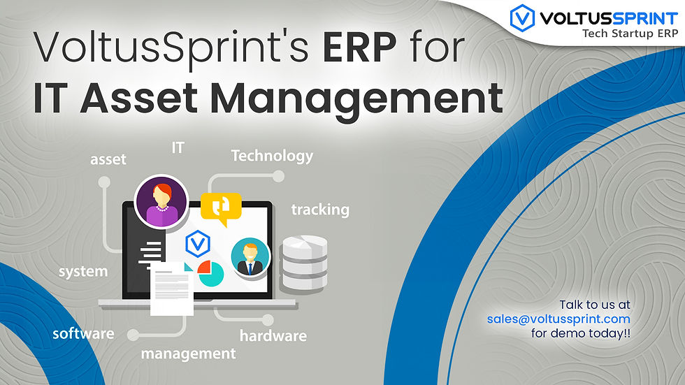 VoltusSprint’s ERP for IT Asset Management