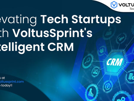 Elevating Tech Startups with VoltusSprint’s Sales Intelligent CRM