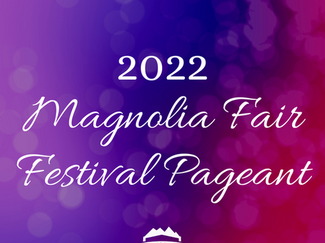 2022 Magnolia Fair Festival Pageant