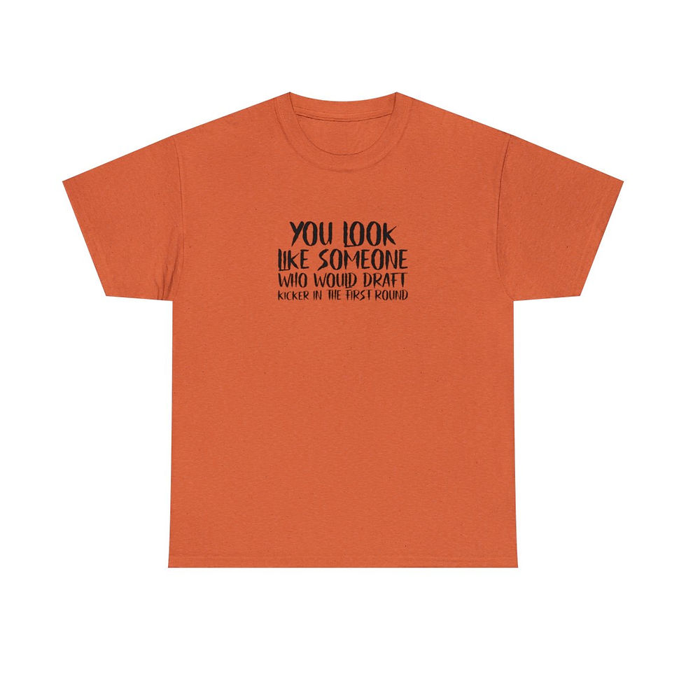 Thumbnail: Fantasy Football: Draft a Kicker in the First Round T-Shirt