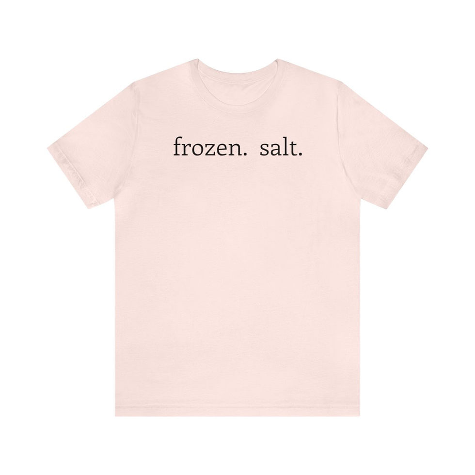 Thumbnail: Frozen.  Salt.  Unisex Jersey Short Sleeve T-Shirt