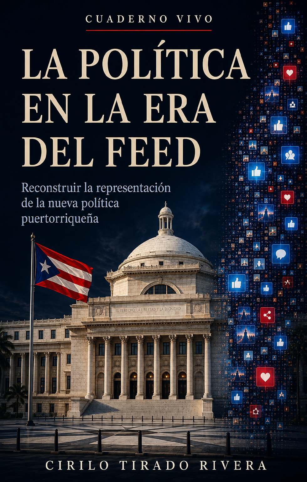Cirilo Tirado Rivera-La politica en la era del feed-Cover_Anibal.png