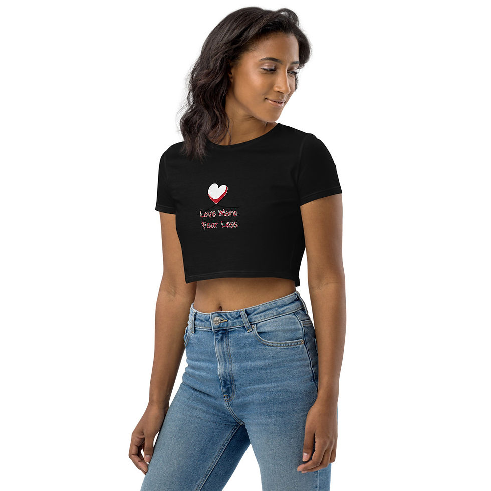 Thumbnail: Love more, Fear Less Organic Crop Top