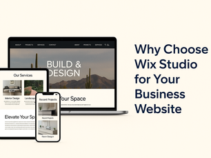 Why Choose Wix Studio for Your Business Website