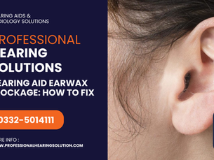Hearing Aid Earwax Blockage: How to Fix It