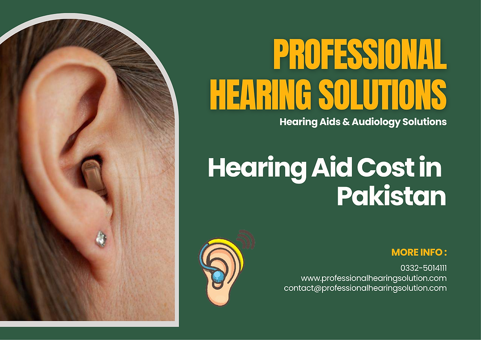 Hearing Aid Cost in Pakistan