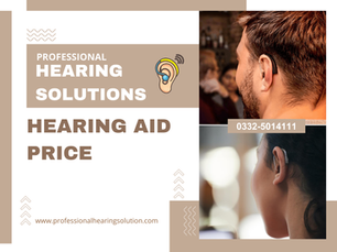 Hearing Aid Price in Pakistan 2026: Rawalpindi Expert Insights