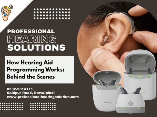 How Hearing Aid Programming Works: Behind the Scenes