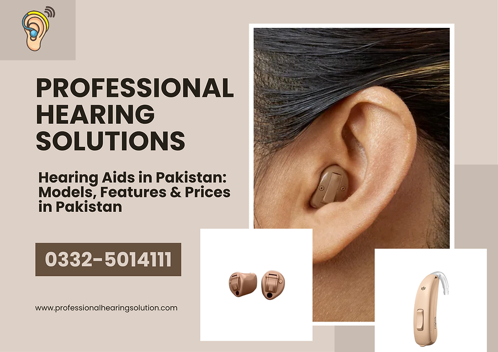 Hearing Aids in Pakistan Models, Features & Prices in Pakistan (2025 Guide)