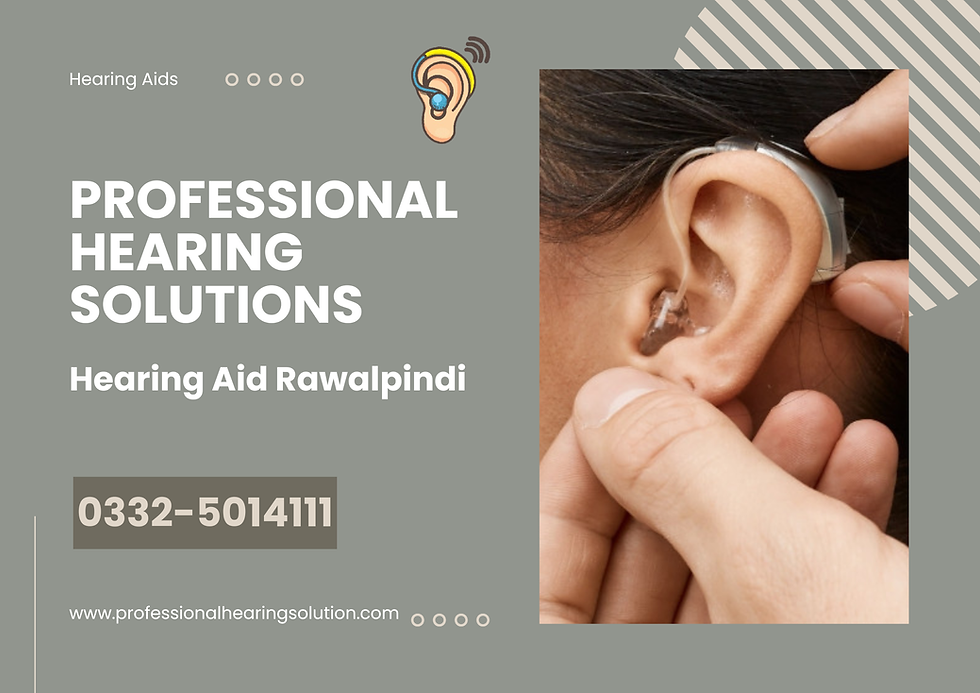 Hearing Aid Price Rawalpindi 2026: Expert Guide