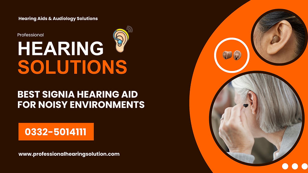 Best Signia Hearing Aid for Noisy Environments