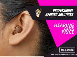 Hearing Aid Price in Pakistan: Expert Insights for Islamabad