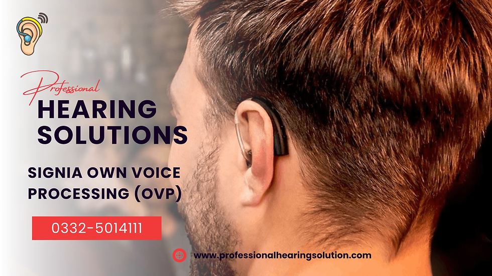 Signia Own Voice Processing (OVP)