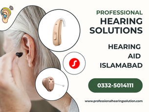 Hearing Aid Price Islamabad 2026: Expert Guide & Options