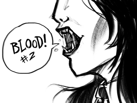 BLOOD! #2 officially in production