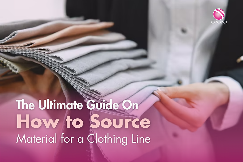 How To Source Material For A Clothing Line